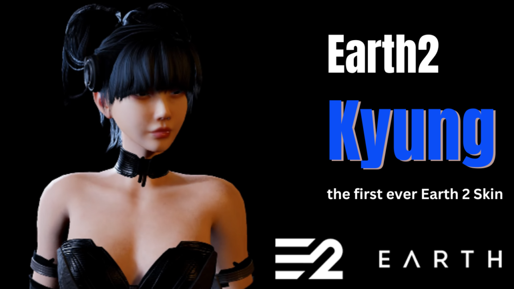 Earth2, first skin, Kyung